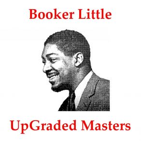 Download track Bee Tee's Minor Plea (Remastered) Booker Little