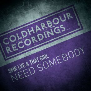 Download track Need Somebody (DJ T. H. Remix) That GirlDj T. H.