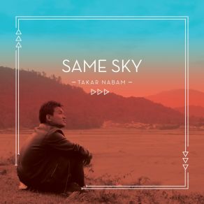 Download track Same Sky Takar Nabam