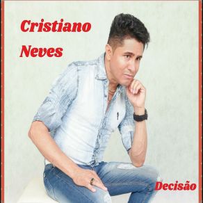 Download track Pedindo Perdão Cristiano Neves