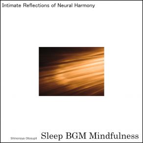 Download track The Heartbeat Of Deep Sleep Resonance Sleep BGM Mindfulness