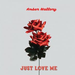 Download track Luuving Me Right Amber Mallory