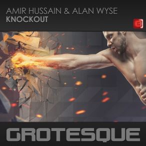 Download track Knockout (Extended Mix) Amir Hussain, Alan Wyse