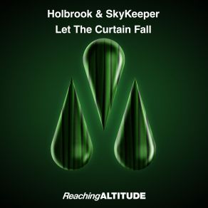 Download track Let The Curtain Fall (Extended Mix) Holbrook Skykeeper