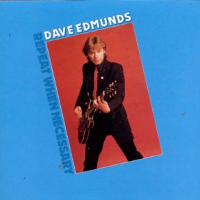 Download track We Were Both Wrong Dave Edmunds