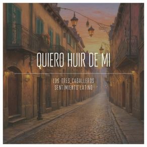 Download track Quiero Huir De Mi Sentimiento Latino