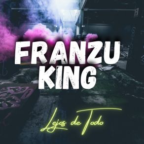 Download track Juego Peligroso FRANZU KING