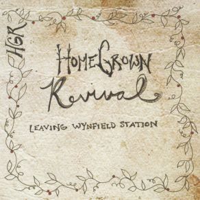 Download track All I've Lost HomeGrown Revival