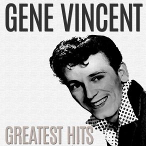 Download track Be Bop Boogie Boy Gene Vincent