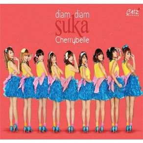 Download track Diam-Diam Suka Cherrybelle