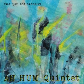 Download track Barre-Toi Seb Ah Hum Quintet