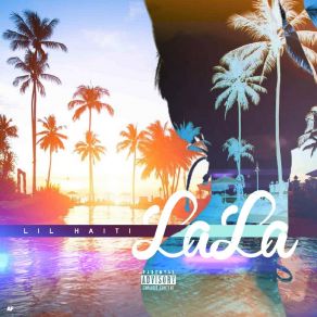 Download track Lala Lil Haiti