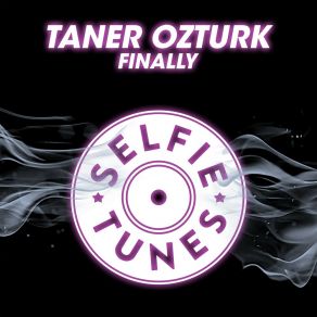 Download track Finally Taner Ozturk