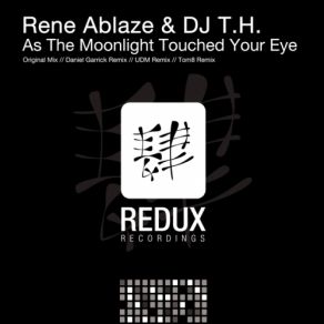 Download track As The Moonlight Touched Your Eye (UDM Radio Edit) Dj T. H., Rene Ablaze