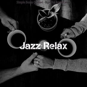 Download track Contemporary Moods For Double Espressos Jazz Relax