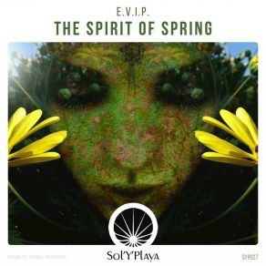 Download track The Spirit Of Spring E. V. I. P.