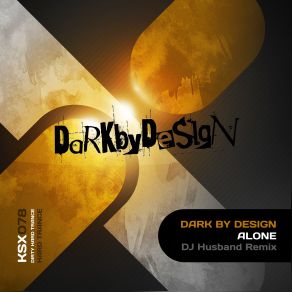 Download track Alone (DJ Husband Remix) Dark By Design