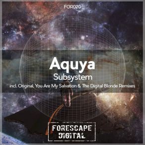 Download track Subsystem (You Are My Salvation Remix) Aquya