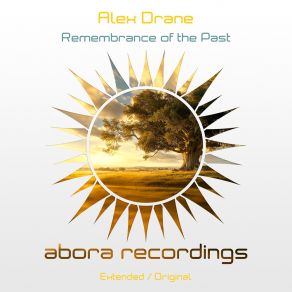 Download track Remembrance Of The Past Alex Drane