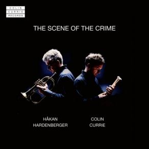 Download track Heptade: IV. Veemente Hakan Hardenberger, Colin Currie