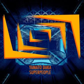 Download track Superpeople (Kenji Shk Dub Mix) Yamato DakaKenji Shk