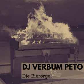 Download track Wütend Wälzt Sich Einst Im Bette Dj Verbum Peto