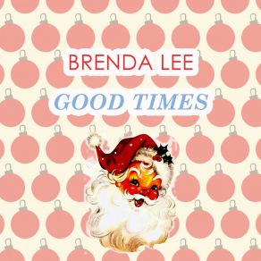 Download track Christmas Will Be Just Another Lonely Day Brenda Lee