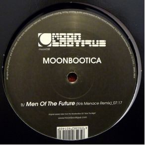 Download track Men Of The Future (Remix) MoonbooticaKris Menace