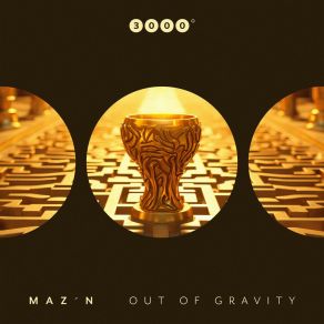 Download track Out Of Gravity Maz'n