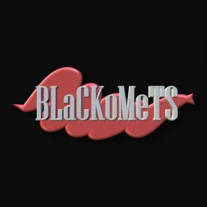 Download track BLaCKoMeTS CHArLy DJ PRoJecT