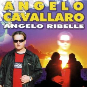 Download track Per Sempre T'Amerò Angelo Cavallaro