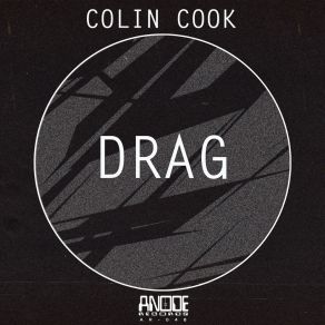 Download track Drag (Original Mix) Colin Cook