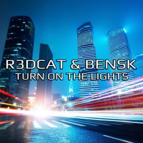 Download track Turn On The Lights (Instrumental Mix) R3dcat