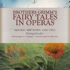 Download track Königskinder, EHWV 160.2, Act III: Meine Grauen Täublein! Seid In Der Nähe? Peter Anders, Dietrich Fischer - Dieskau, WDR Sinfonieorchester Köln, Käthe Möller-Siepermann, Richard Kraus