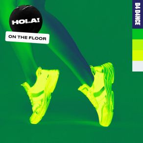 Download track On The Floor (Extended Mix) Hola