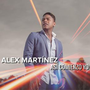 Download track No Hay Nadie Más Alex Martinez