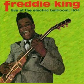 Download track Ain't Nobody's Business Freddie King