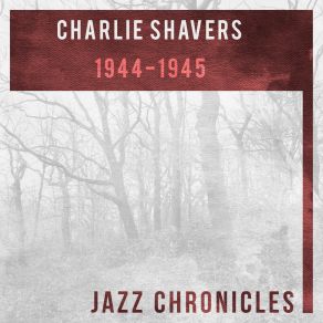 Download track I Don't Stand A Ghost Of A Chance With You (Live) Charlie Shavers QuintetCharlie Shavers, Linda Keene