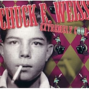 Download track Horseface Chuck E. Weiss