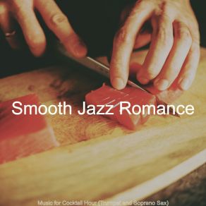 Download track Lovely Backdrops For Cooking Smooth Jazz Romance