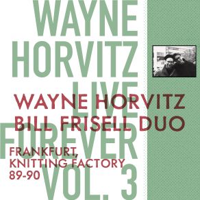 Download track House Warming And Storm (Live) Wayne Horvitz