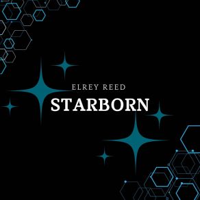 Download track Starborn Elrey Reed