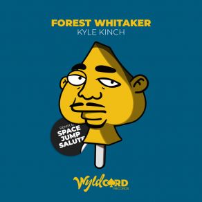 Download track Forest Whitaker Kyle Kinch