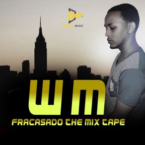 Download track El Fracasado Wm