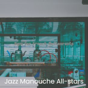 Download track Joyful Moods For French Bakeries Jazz Manouche All-Stars