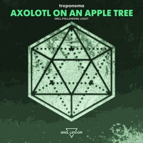 Download track Axolotl On An Apple Tree (Following Light Remix) TreponemaFollowing Light