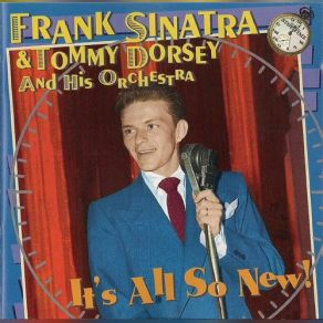 Download track You Really Fill The Bill (W / Connie Haines) Tommy Dorsey, The Tommy Dorsey Orchestra, Frank SinatraConnie Haines