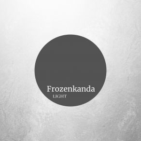 Download track Light Frozenkanda