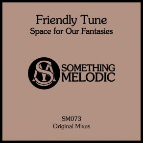 Download track Lost Melody (Original Mix) Friendly Tune