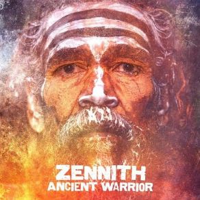 Download track Ancient Warrior Zennith